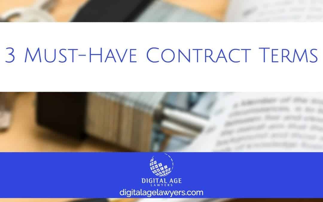 3 Must Have Contract Terms