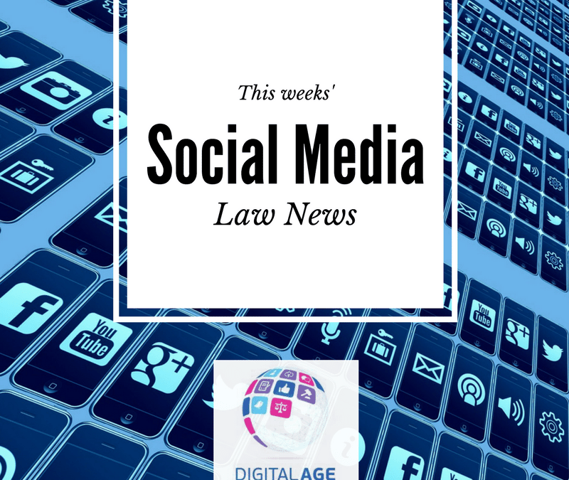 Social Media Law News